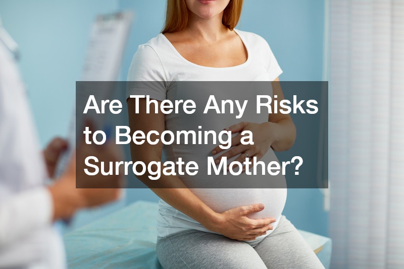Are There Any Risks to Becoming a Surrogate Mother?